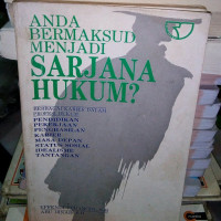 Anda Bermaksud Menjadi : Sarjana Hukum ?