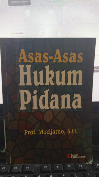 Asas-Asas Hukum Pidana 2002