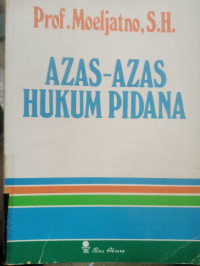 Azas-Azas Hukum Pidana 1987