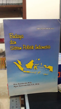 Budaya Dan Sistem Politik Indonesia