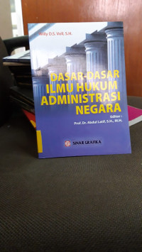 Dasar-Dasar Ilmu Hukum Administrasi Negara
