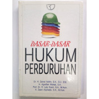 Dasar-Dasar Hukum Perburuhan