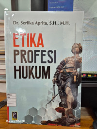 Etika Profesi Hukum