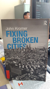 Fixing Broken Cities