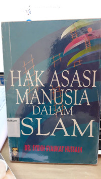 Hak Asasi Manusia Dalam Islam