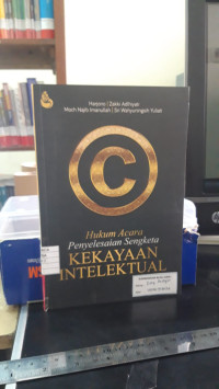 Hukum Acara Penyelesaian Sengketa Kekayaan Intelektual
