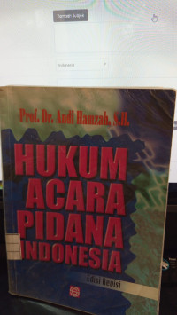 Hukum Acara Pidana Indonesia Edisi Revisi