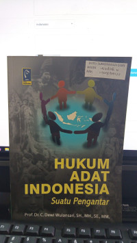 Hukum Adat Indonesia Suatu Pengantar