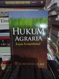 Hukum Agraria Kajian Komprehensif