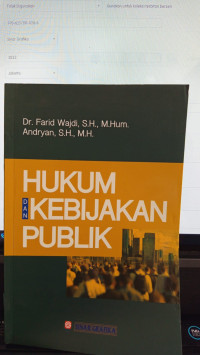 Hukum Dan Kebijakan Publik