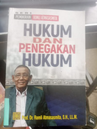 Hukum Dan Penegakan Hukum