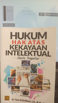 Hukum Hak Atas Kekayaan Intelektual Suatu Pengantar 2020