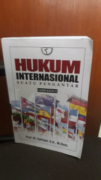 Hukum Internasional Suatu Pengantar Edisi Kedua