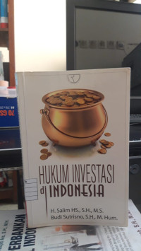 Hukum Investasi Di Indonesia