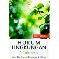 Hukum Lingkungan Di Indonesia