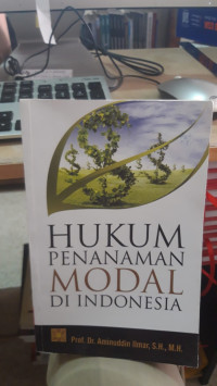 Hukum Penanaman Modal Di Indonesia