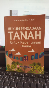 Hukum Pengadaan Tanah Untuk Kepentingan Umum