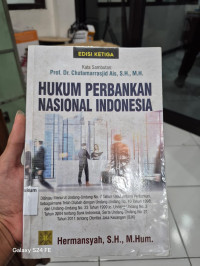 Hukum Perbankan Nasional Indonesia Edisi Ketiga
