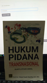 Hukum Pidana Transnasional Suatu Studi Awal