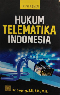 Hukum Telematika Indonesia 2022