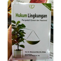 Hukum Lingkungan Perspektif Global Dan Nasional