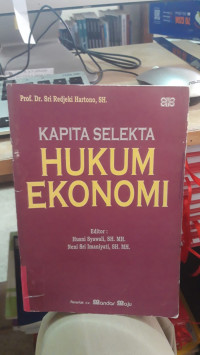 Kapita Selekta Hukum Ekonomi
