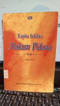 Kapita Selekta Hukum Pidana Cetakan Ke-3