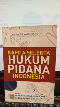 Kapita Selekta Hukum Pidana Indonesia