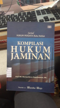 Kompilasi Hukum Jaminan Buku Kedua 2009