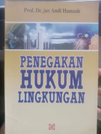 Penegakan Hukum Lingkungan