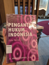 Pengantar Hukum Indonesia Edisi Revisi 2006