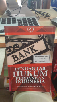 Pengantar Hukum Perbankan Indonesia