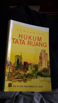 Pengantar Hukum Tata Ruang