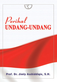 Perihal Undang - Undang