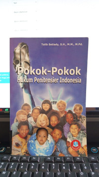 Pokok-Pokok Hukum Penitensier Indonesia