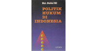 Politik Hukum Di Indonesia