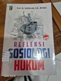 Refleksi Sosiologi Hukum Edisi Revisi