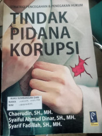 Strategi Pencegahan & Penegakan Hukum Tindak Pidana Korupsi