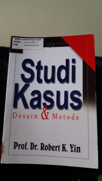 Studi Kasus Desain & Metode