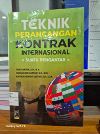 Teknik Perancangan Kontrak Internasional
