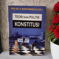 Teori Dan Politik Konstitusi