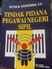 Tindak Pidana Pegawai Negeri Sipil