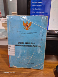 Undang-Undang Dasar Negara Republik Indonesia Tahun 1945